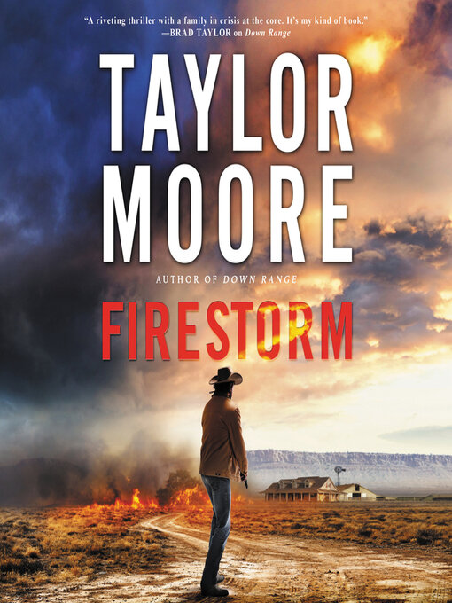 Title details for Firestorm by Taylor Moore - Available